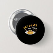 Essen Pasta Run Fasta-Spaghetti-Food-Funny Button (Vorne & Hinten)