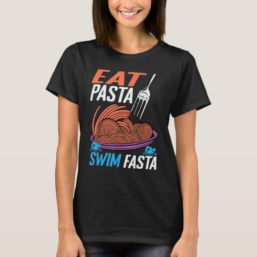 Essen Pasta Swim Fasta T-Shirt (Vorderseite)