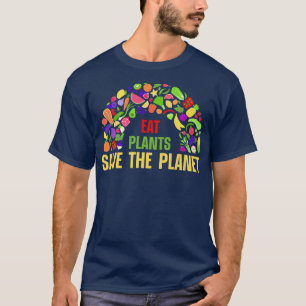 Essen Pflanze retten den Planeten Vegan Vegetarier T-Shirt