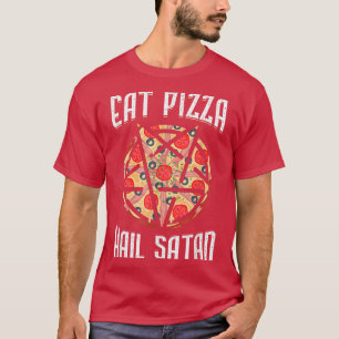 Essen Pizza Hail Satan Occultism Pentagram  T-Shirt