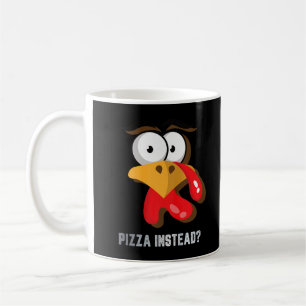 Essen Pizza Stattdessen Erntedank Türkei Funny Fal Kaffeetasse