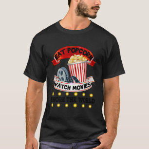 Essen Popcorn Spielfilme ignorieren die Welt Funny T-Shirt
