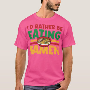 Essen Ramen Noodles Essen Japanischer Kultur Premi T-Shirt