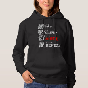 Essen Schlaf Anime Wiederholen Manga Japan Kanji W Hoodie