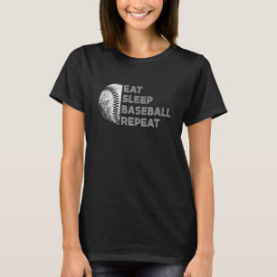 Essen Schlaf Baseball Wiederholen Baseballspieler T-Shirt