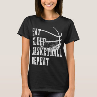 Essen Schlaf Basketball Wiederholen Basketball Spi T-Shirt
