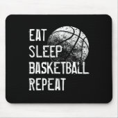 Essen Schlaf Basketball Wiederholung für Männer Fr Mousepad (Vorne)