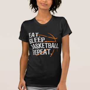 Essen Schlaf Basketball Wiederholung - Geschenk fü T-Shirt