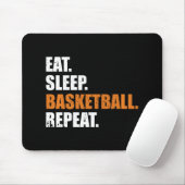 Essen Schlaf Basketball Wiederholung Hoodie Mousepad (Mit Mouse)