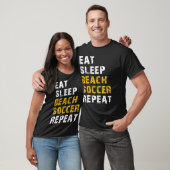 Essen Schlaf Beach Fußball T-Shirt (Unisex)