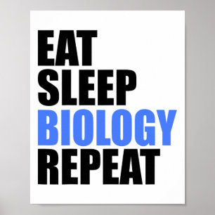 Essen Schlaf Biologie Wiederholen Biologe Professo Poster