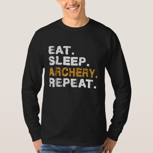 Essen Schlaf Bogenschießen erschüttert T-Shirt (Vorderseite)