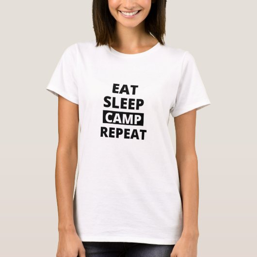 Essen Schlaf Camp wiederholen T-Shirt (Vorderseite)
