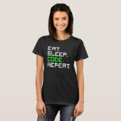 Essen Schlaf Code Wiederholen Codierung Coder Prog T-Shirt (Vorne ganz)