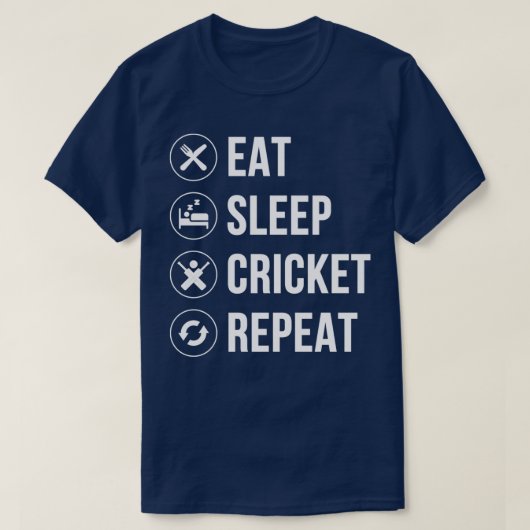 Essen Schlaf Cricket Wiederholung lustige Cricket  T-Shirt (Design vorne)