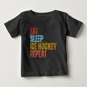 ESSEN SCHLAF EISHOCKEY WIEDERHOLEN BABY T-SHIRT