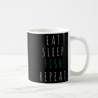Essen Schlaf Fisch Wiederholung Fischgeschenk T-Sh Kaffeetasse