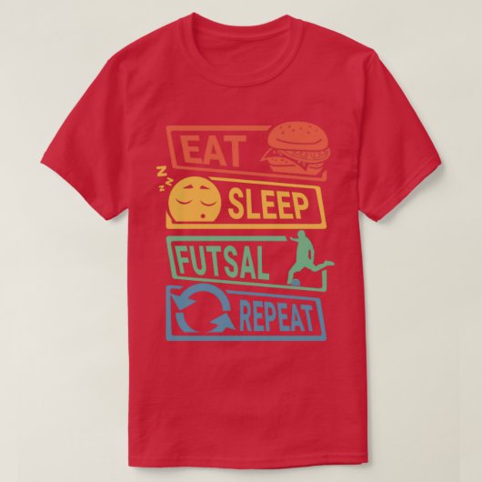 Essen Schlaf Futsal Wiederholung Retro T-Shirt (Design vorne)