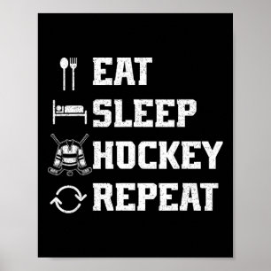 Essen Schlaf Hockey Wiederholen Eishockeyspieler P Poster