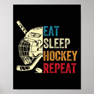 Essen Schlaf Hockey Wiederholen Kinder Erwachsene Poster