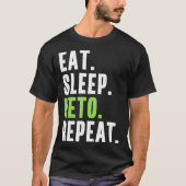 Essen Schlaf Keto wiederholen lustiges Zitat Vegan T-Shirt (Vorderseite)