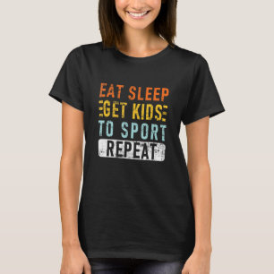 Essen Schlaf Kinder zum Sport Wiederholung Basketb T-Shirt