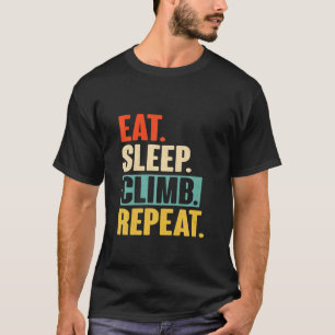 Essen Schlaf Klettern Wiederholen - Lustig Retro V T-Shirt