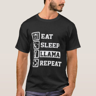 Essen Schlaf Lama Wiederholen  Lama T-Shirt