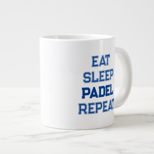 essen Schlaf Padel wiederholen Padel Player einfac Jumbo-Tasse (Vorderseite Rechts)