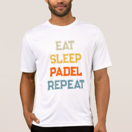 essen Schlaf Padel wiederholen Padel Team Retro Vi T-Shirt