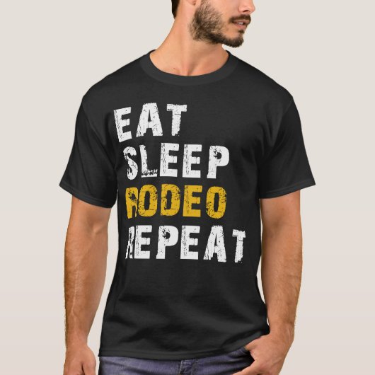 Essen Schlaf Rodeo T-Shirt (Vorderseite)