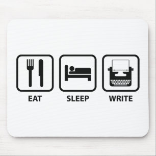 Essen Schlaf Schreiben Mousepad