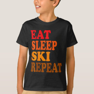 Essen Schlaf Skifahren wiederholen Winter Berge Sk T-Shirt
