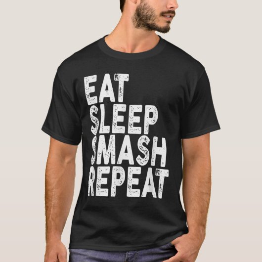 Essen Schlaf Smash Wiederholen _ Badminton Tee (Vorderseite)