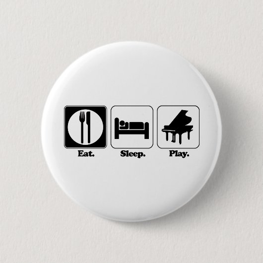 Essen Schlaf spielen Klavier Button (Vorderseite)