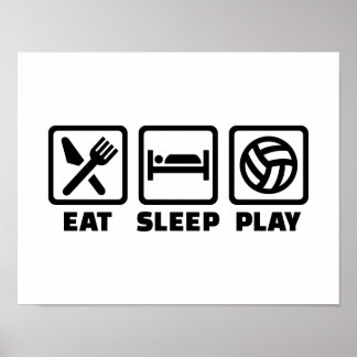 Essen Schlaf spielen Volleyball Poster