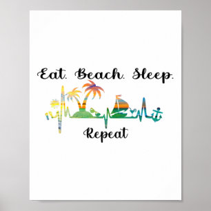 Essen Schlaf Strand Wiederholen Sommer Tropischer Poster