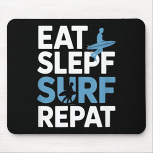 Essen Schlaf Surfen Wiederholen Lustiger Spruch Su Mousepad