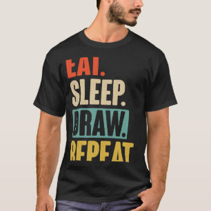 Essen Schlaf Zeichnend Wiederholung Retro Vintag z T-Shirt