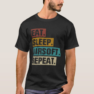 Essen Schlafen Airsoft Wiederholen Vintage Airsof T-Shirt
