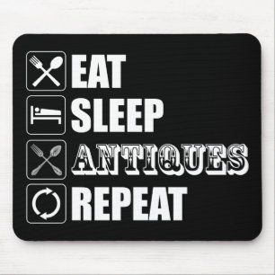 Essen. Schlafen. Antiquitäten. Wiederholen Mousepad