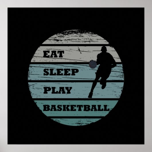 essen schlafen Basketball spielen Poster (Vorne)