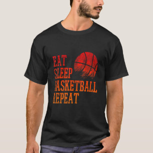 Essen Schlafen Basketball Wiederholen Trainer Spie T-Shirt