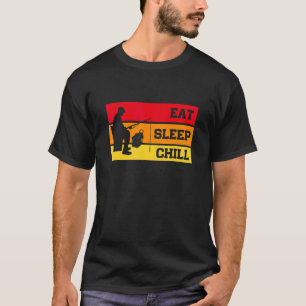 Essen Schlafen Chillen Wiederholen Eisfischen Fisc T-Shirt