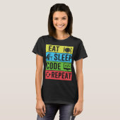 Essen Schlafen Code Wiederholen Lustige Programmie T-Shirt (Vorne ganz)