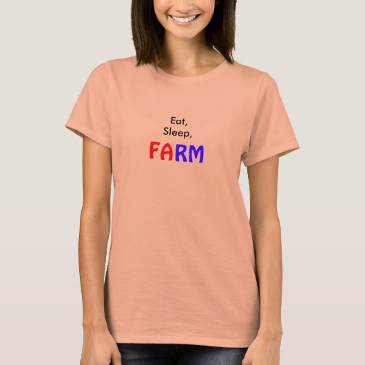 Essen, Schlafen, FARM T-Shirt (Vorderseite)