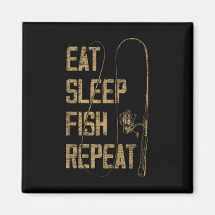 Essen Schlafen Fischen Wiederholen Geschenkidee Fü Magnet