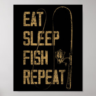 Essen Schlafen Fischen Wiederholen Geschenkidee Fü Poster