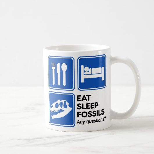 ESSEN, SCHLAFEN, FOSSILIEN KAFFEETASSE (Rechts)