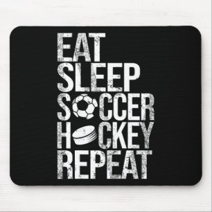 Essen Schlafen Fußball Hockey Wiederholen Lustiges Mousepad